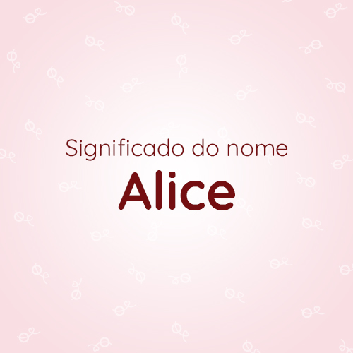 Leia mais sobre o artigo Significado do nome Alice