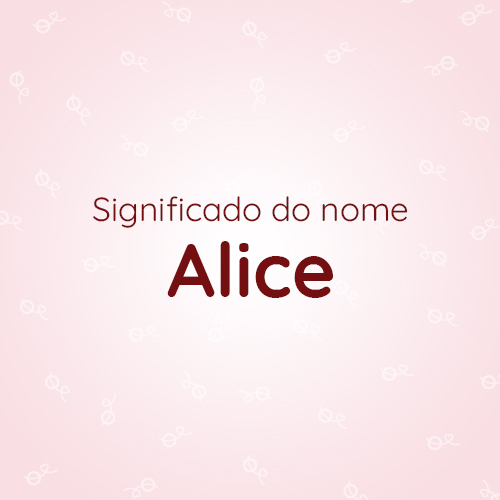 Leia mais sobre o artigo Significado do nome Alice – O real significado